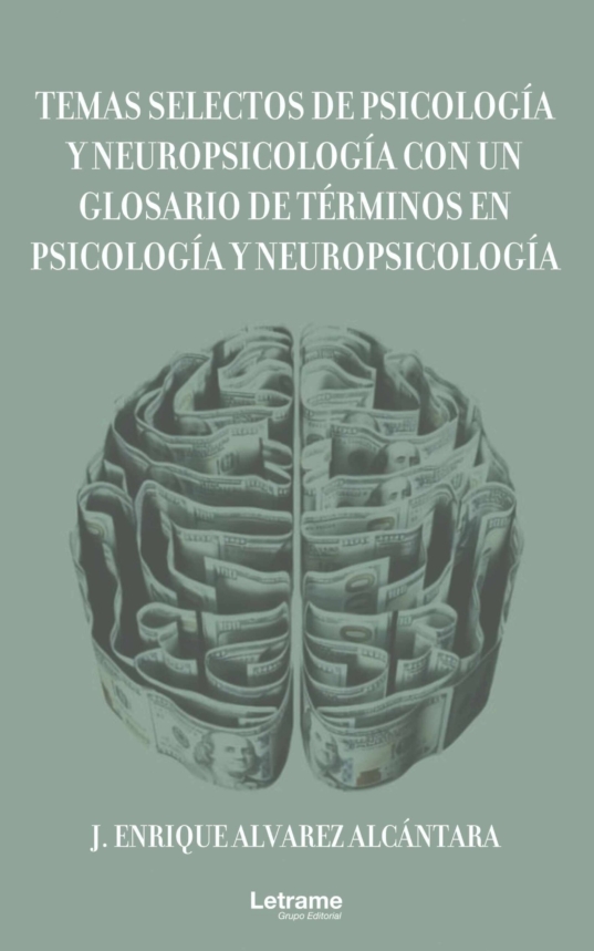 TEMAS SELECTOS DE PSICOLOGÍA Y NEUROPSICOLOGÍA