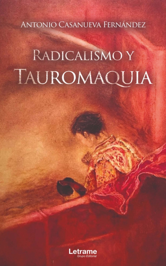 Radicalismo y Tauromaquia