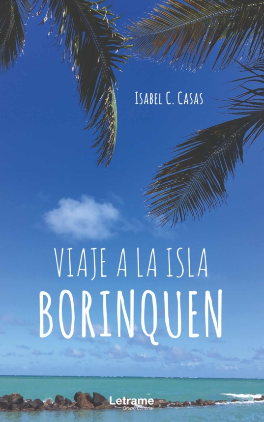 Viaje a la Isla Boriquen