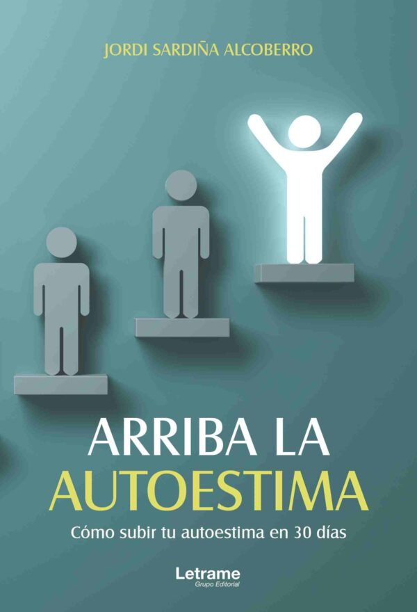 Arriba la autoestima