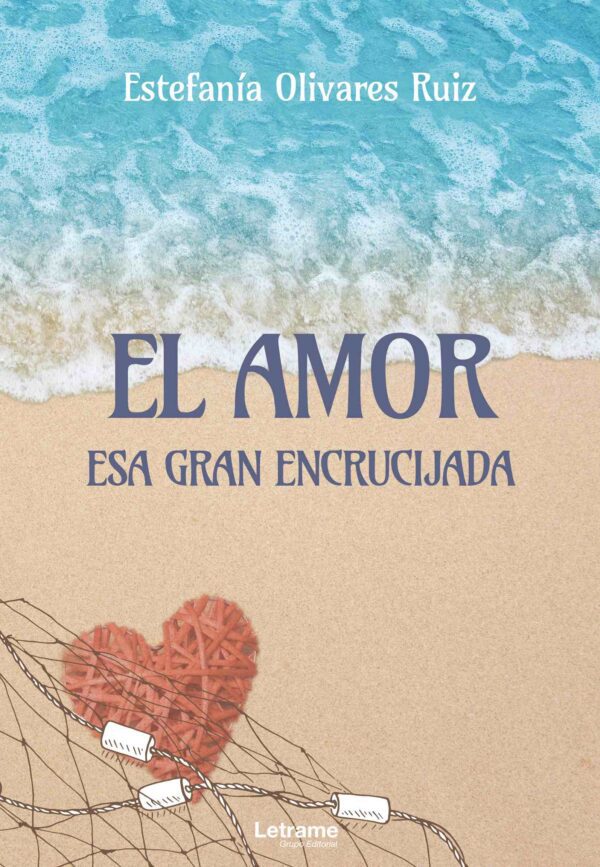 El amor. Esa gran encrucijada