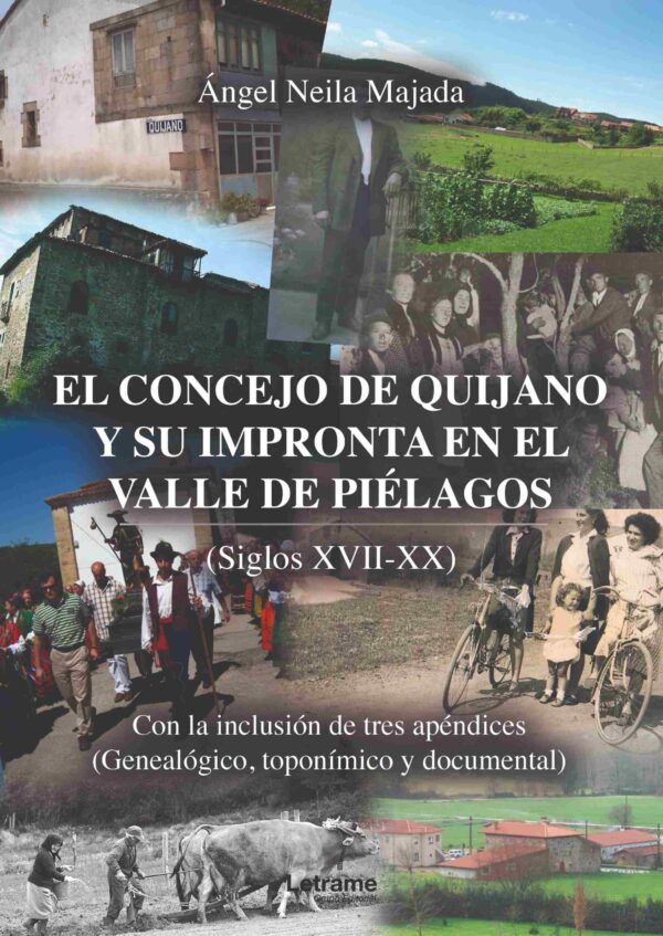 EL CONCEJO DE QUIJANO Y SU IMPRONTA EN EL VALLE DE PIE_LAGOS