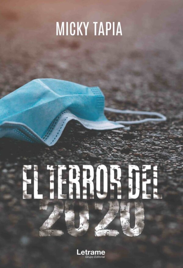 El terror del 2020