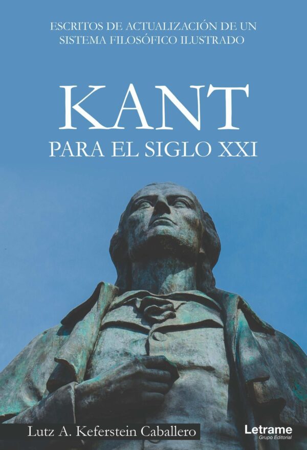 Kant para el siglo XXI