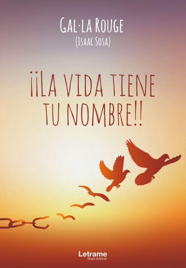 La vida tiene tu nombre