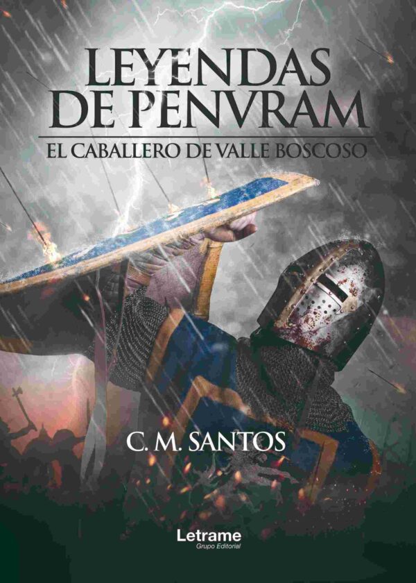 Leyendas de Penvram. El caballero de Valle Boscoso