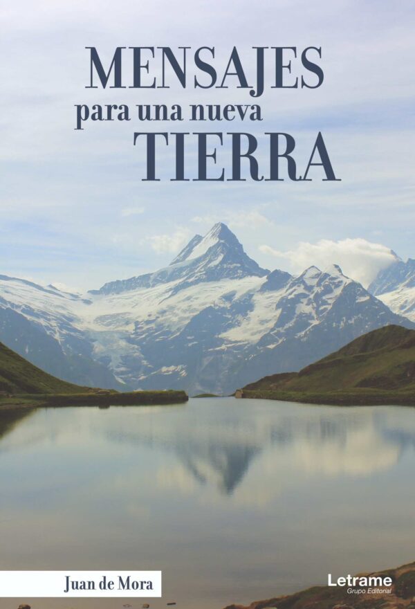 Mensajes para una nueva tierra