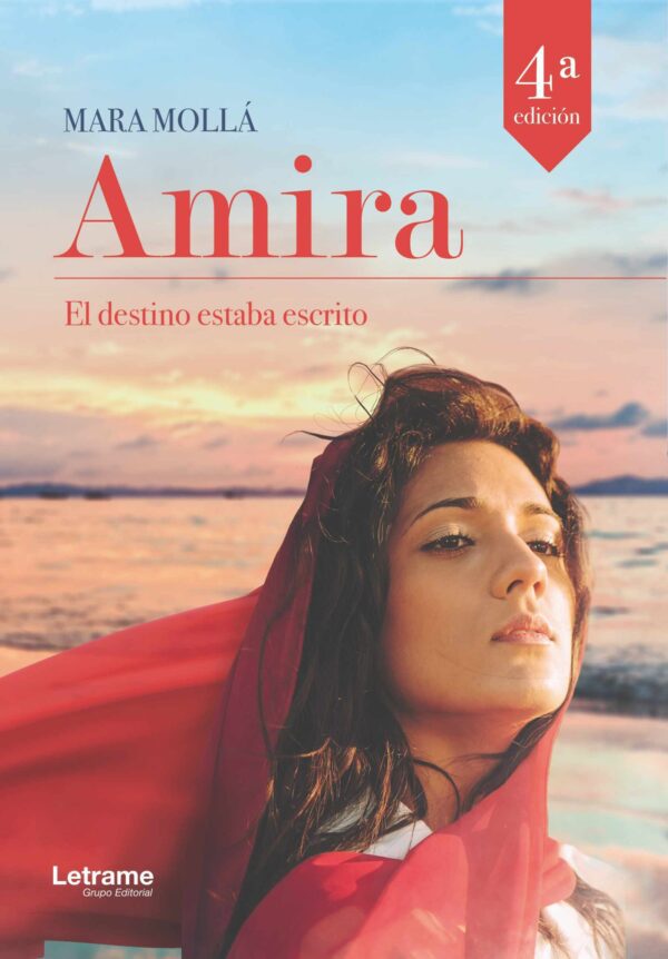 Amira. El destino estaba escrito