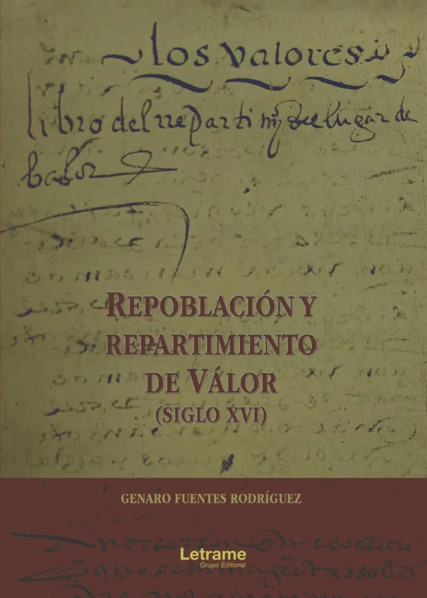 Repoblación y repartimiento de Válor (S.XVI)