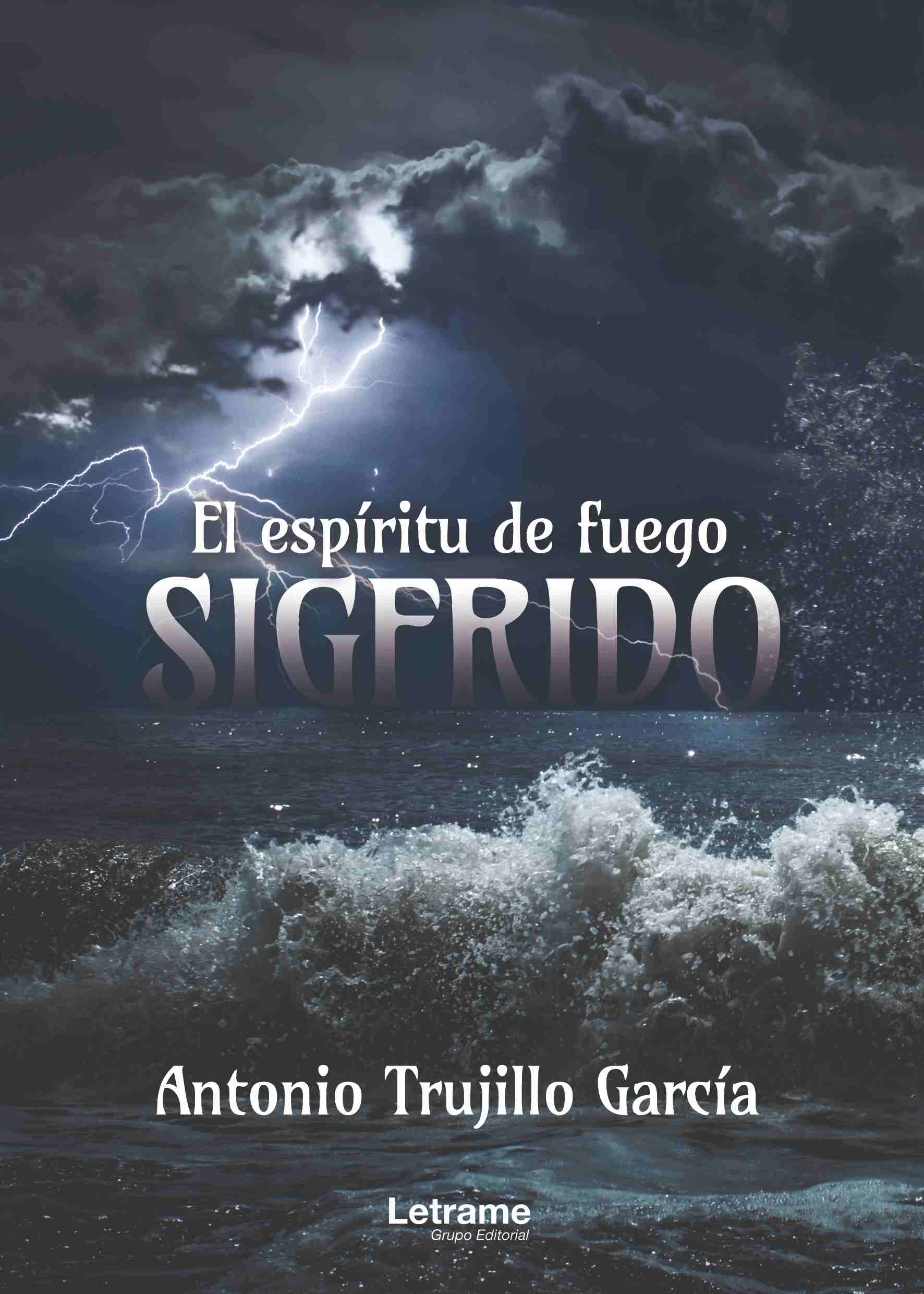 Sigfrido. El espi_ritu de fuego.