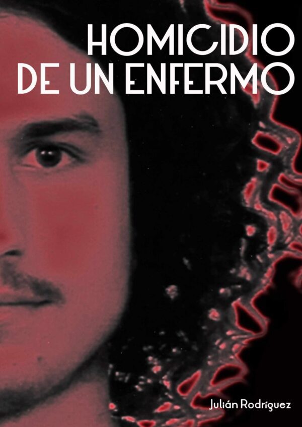 Homicidio de un enfermo