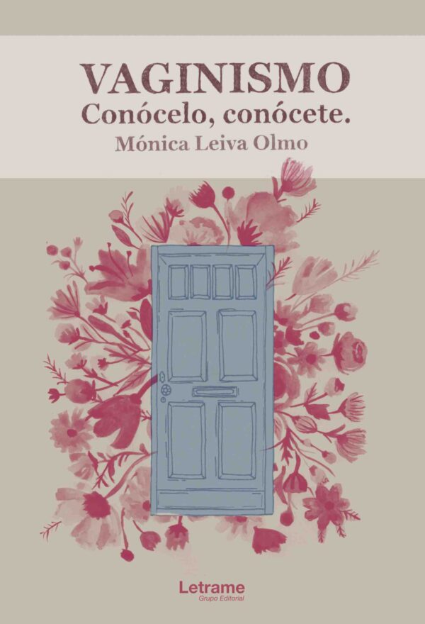 Vaginismo, conócelo, conócete