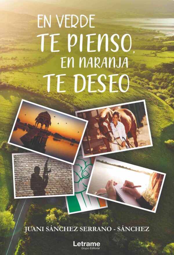 En verde te pienso, en naranja te deseo