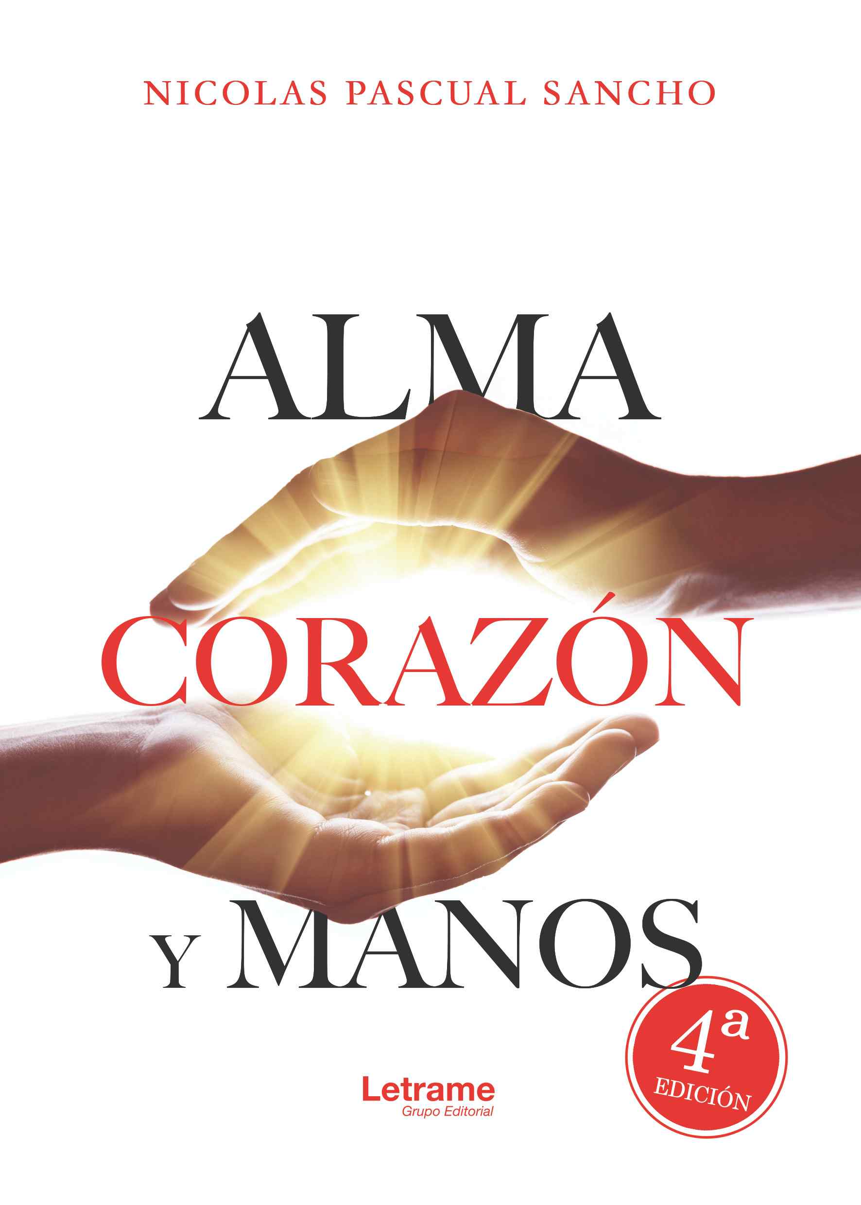 Alma, corazón y manos