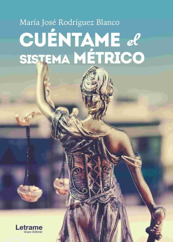 Cuéntame el Sistema Métrico