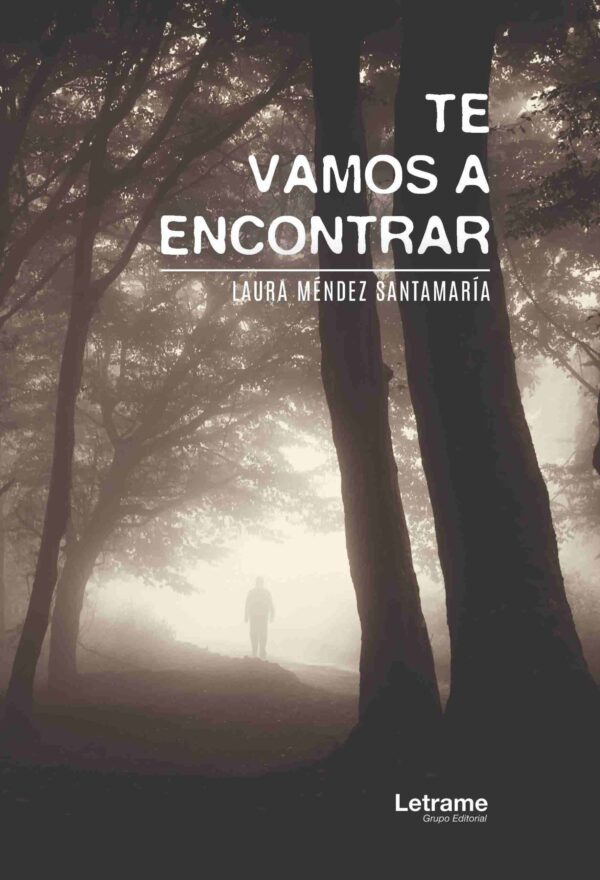Te vamos a encontrar