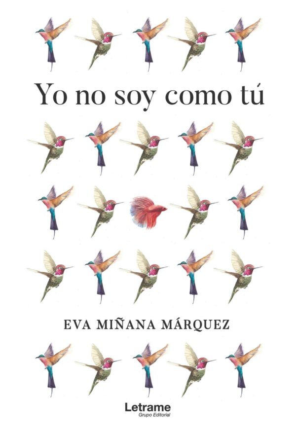 Yo no soy como tú