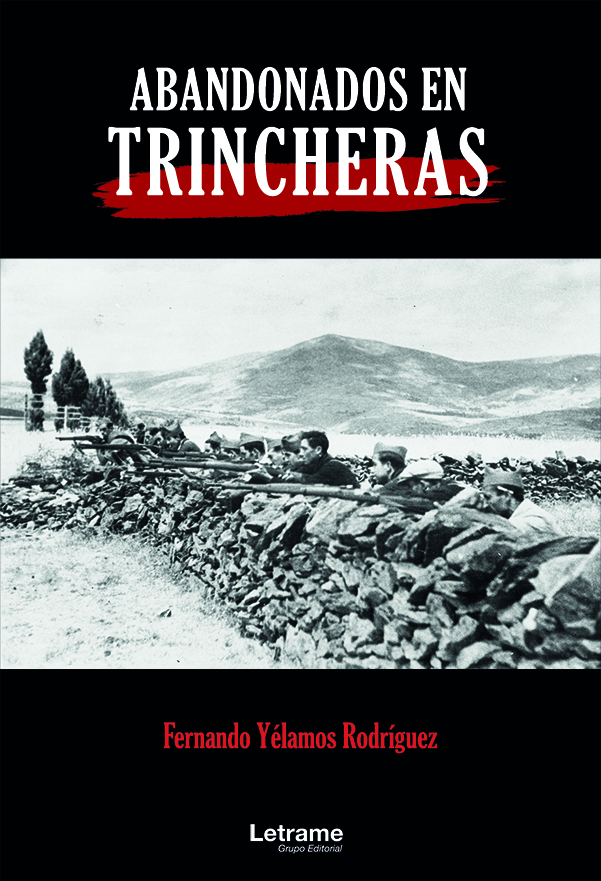 Abandonados en trincheras