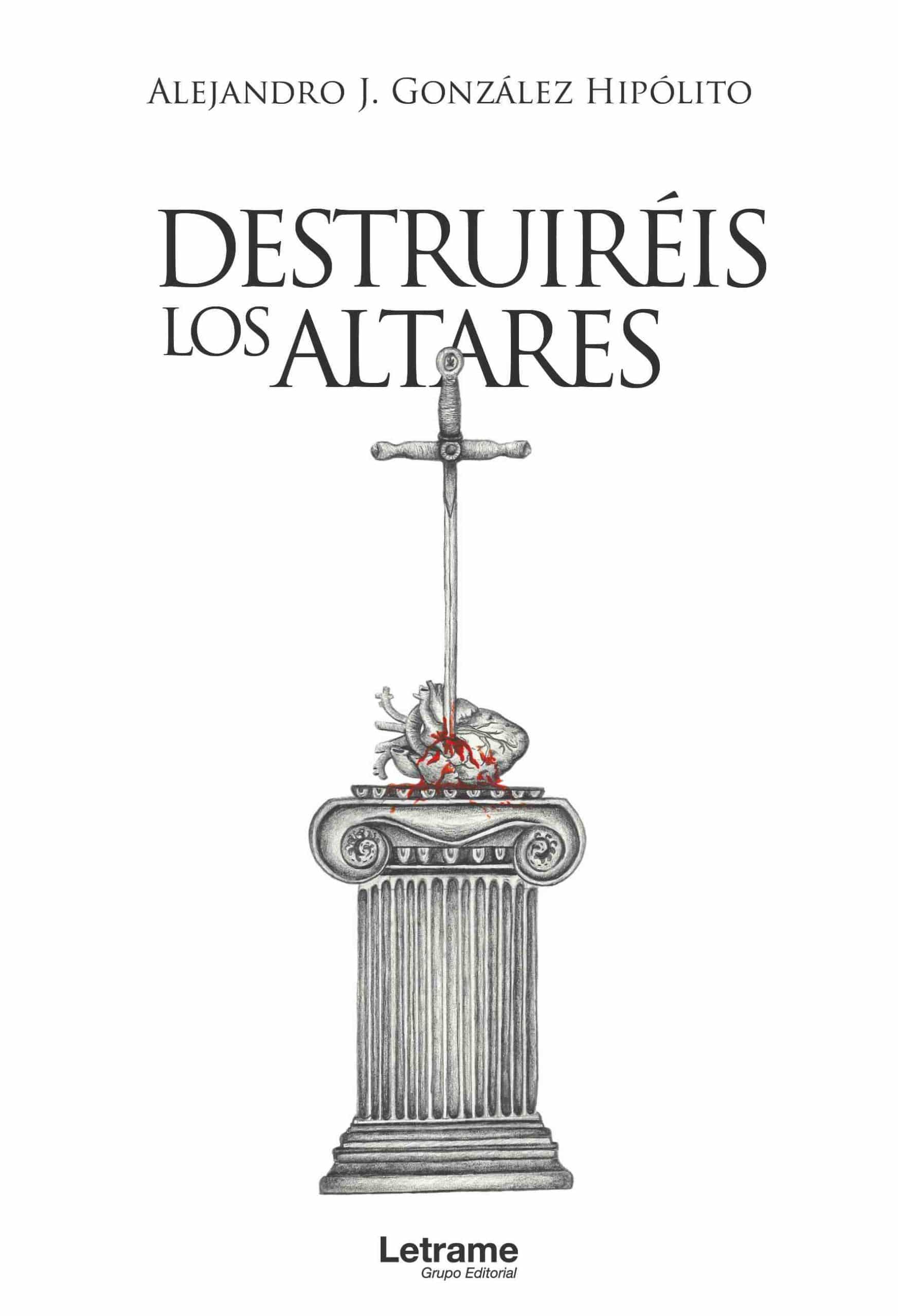 Destruiréis los altares