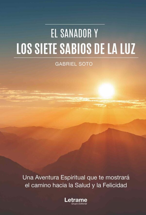 El sanador y los siete sabios de la luz