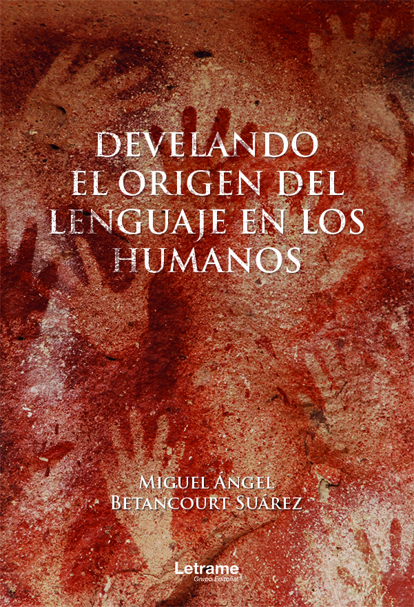 Develando el origen del lenguaje en los humanos