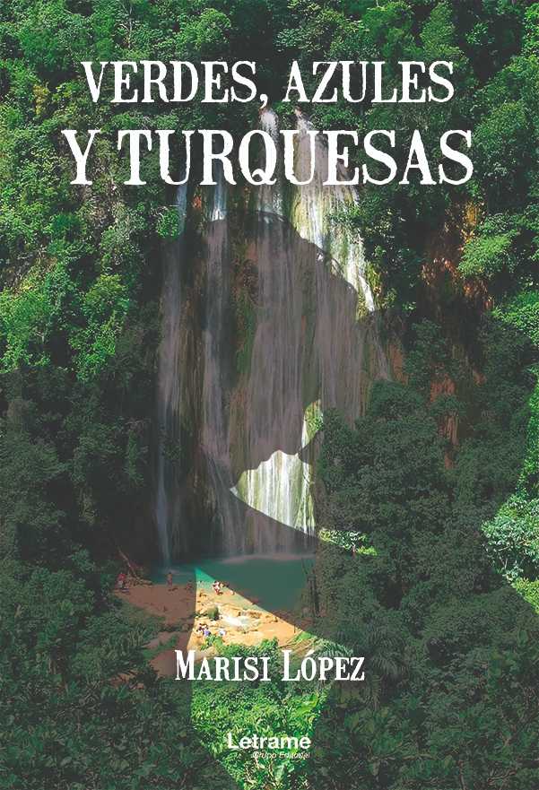 Verdes,azules y turquesas