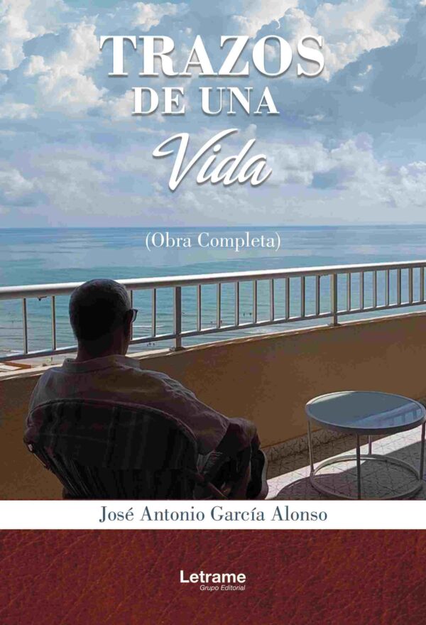Trazos de una vida (Obra completa)