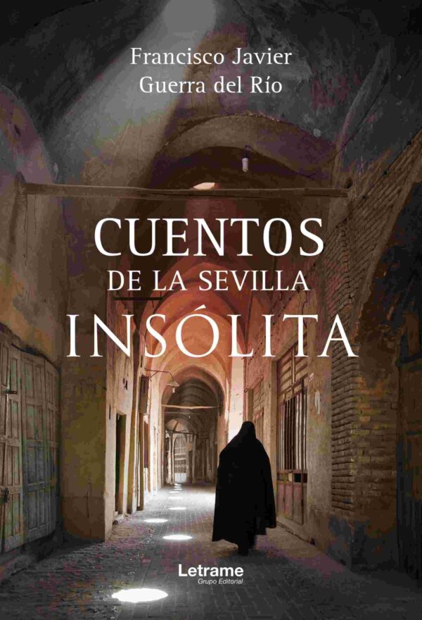 Cuentos de la Sevilla insólita