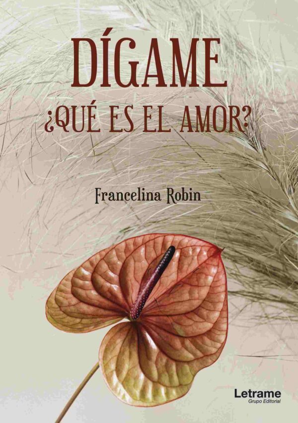 DÍGAME, ¿qué es el amor?