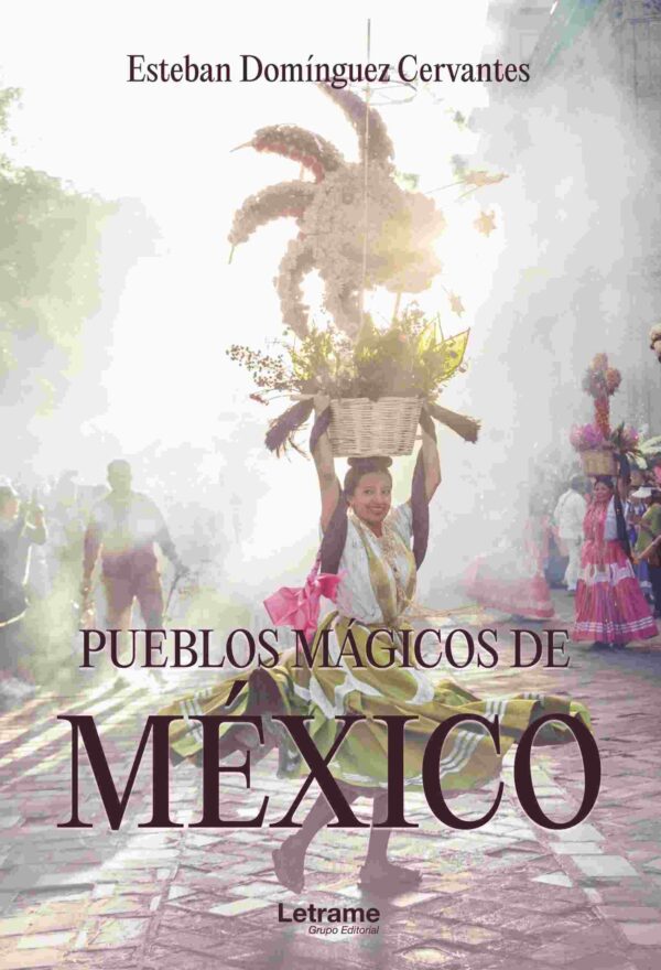 Pueblos mágicos de México
