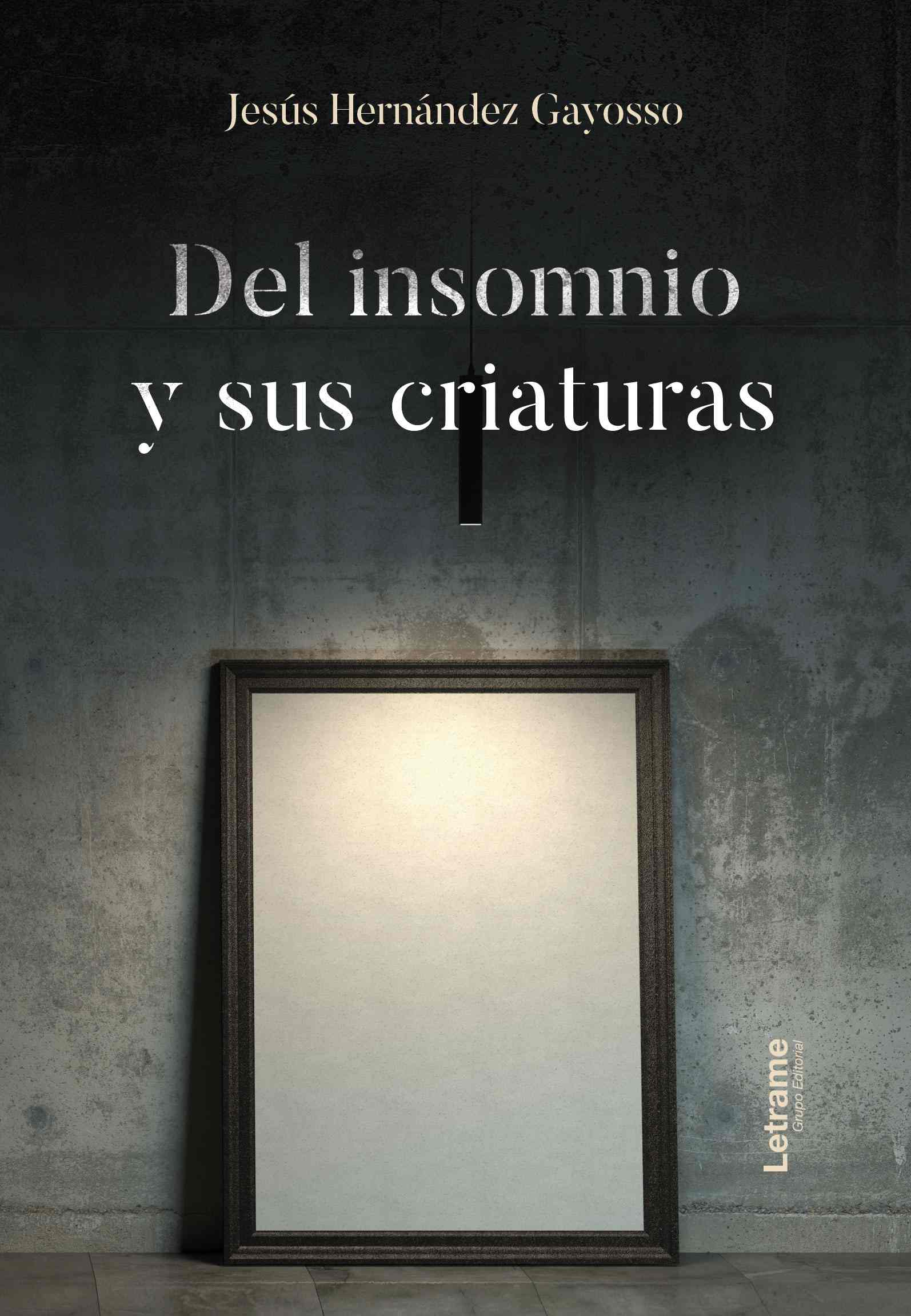 Del insomnio y sus criaturas