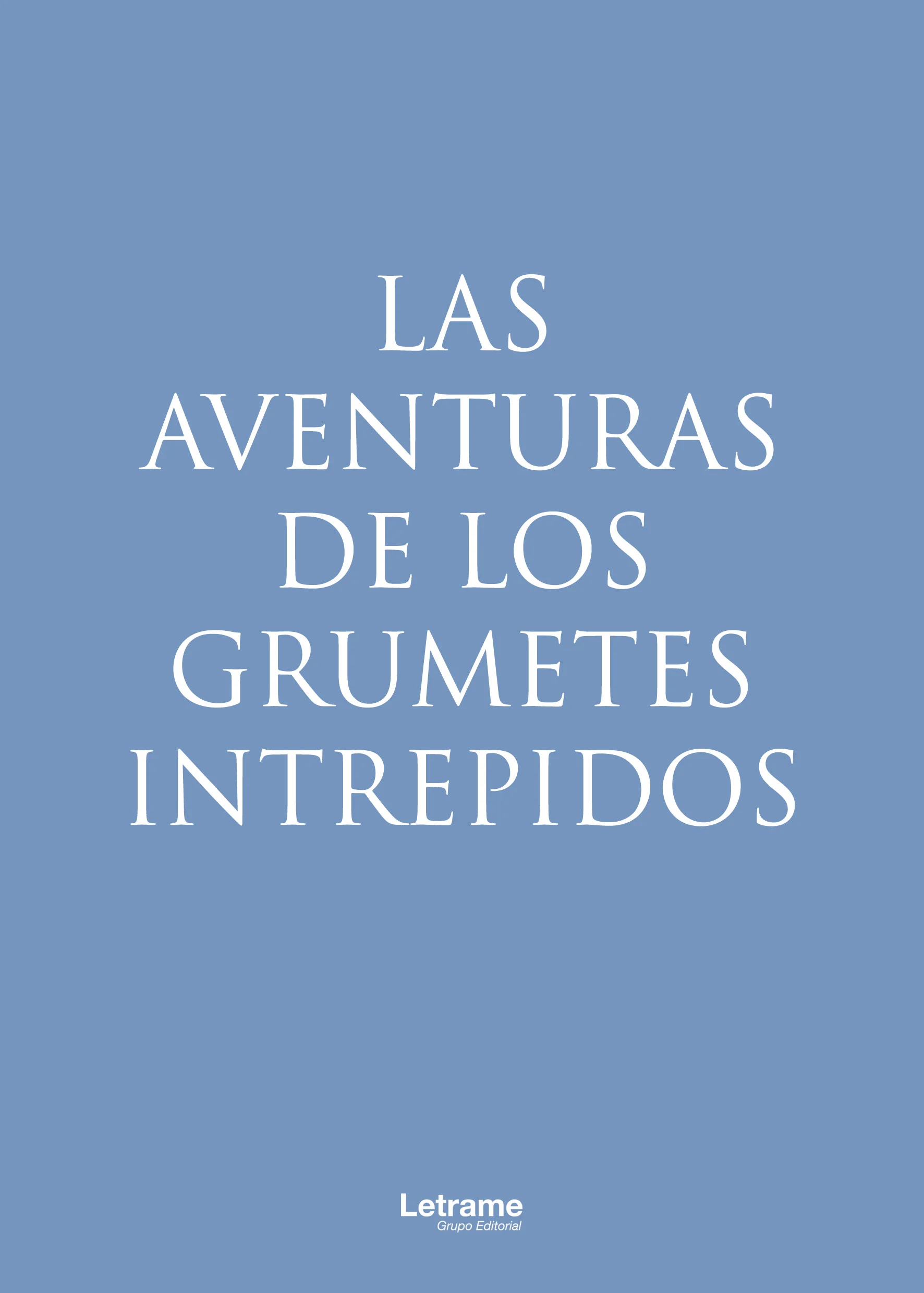 Las aventuras de los grumetes intrépidos