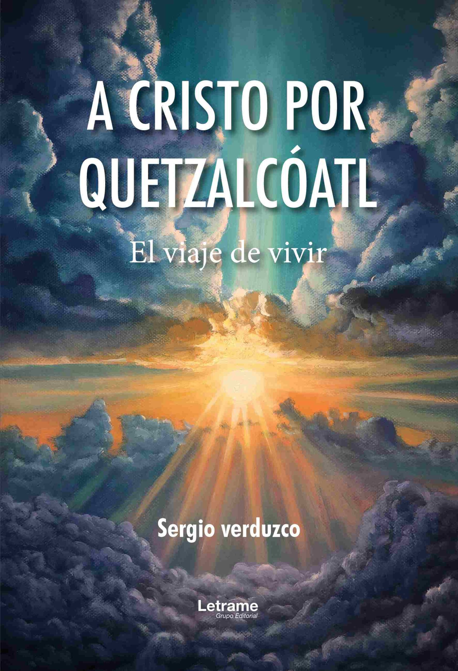 A cristo por Quetzalcóatl