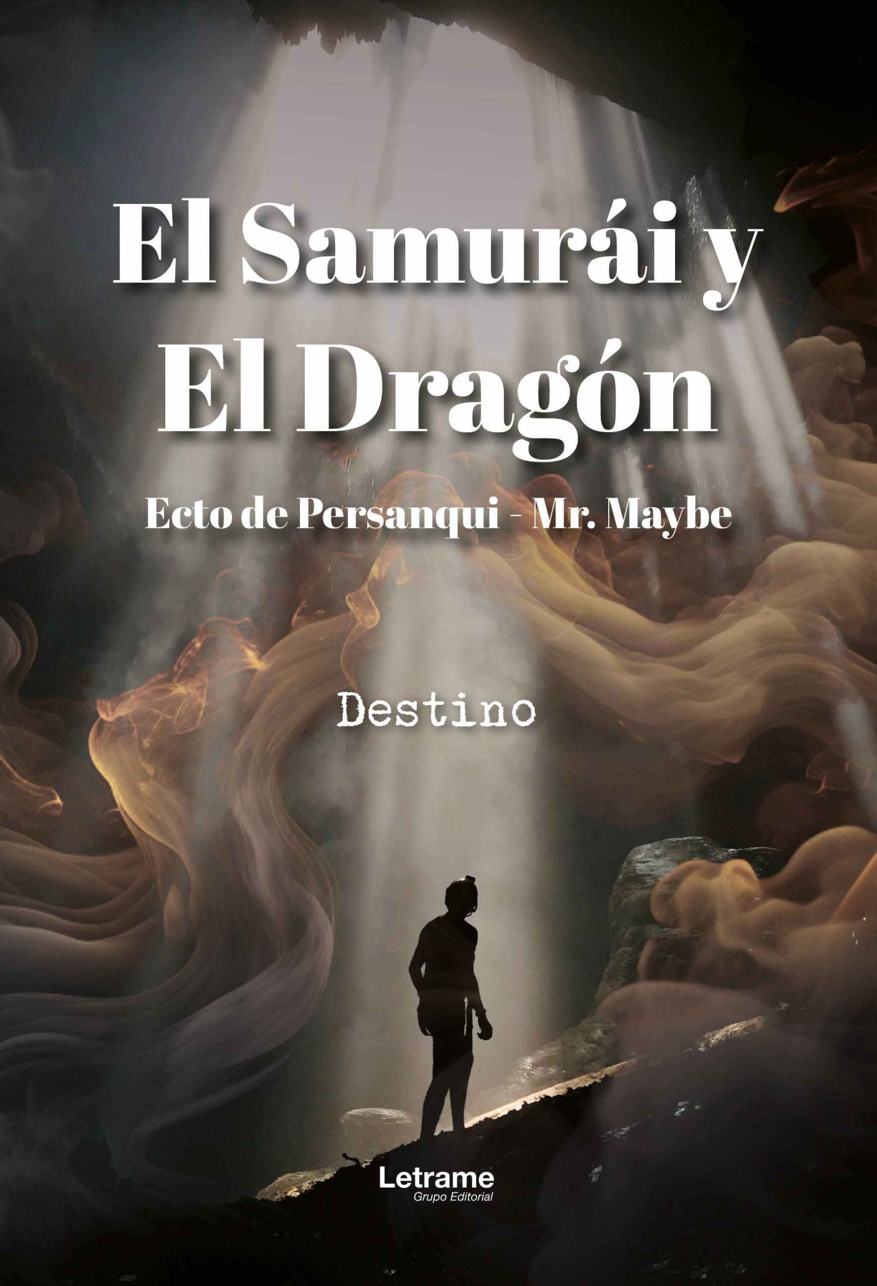 El Samurái y El Dragón