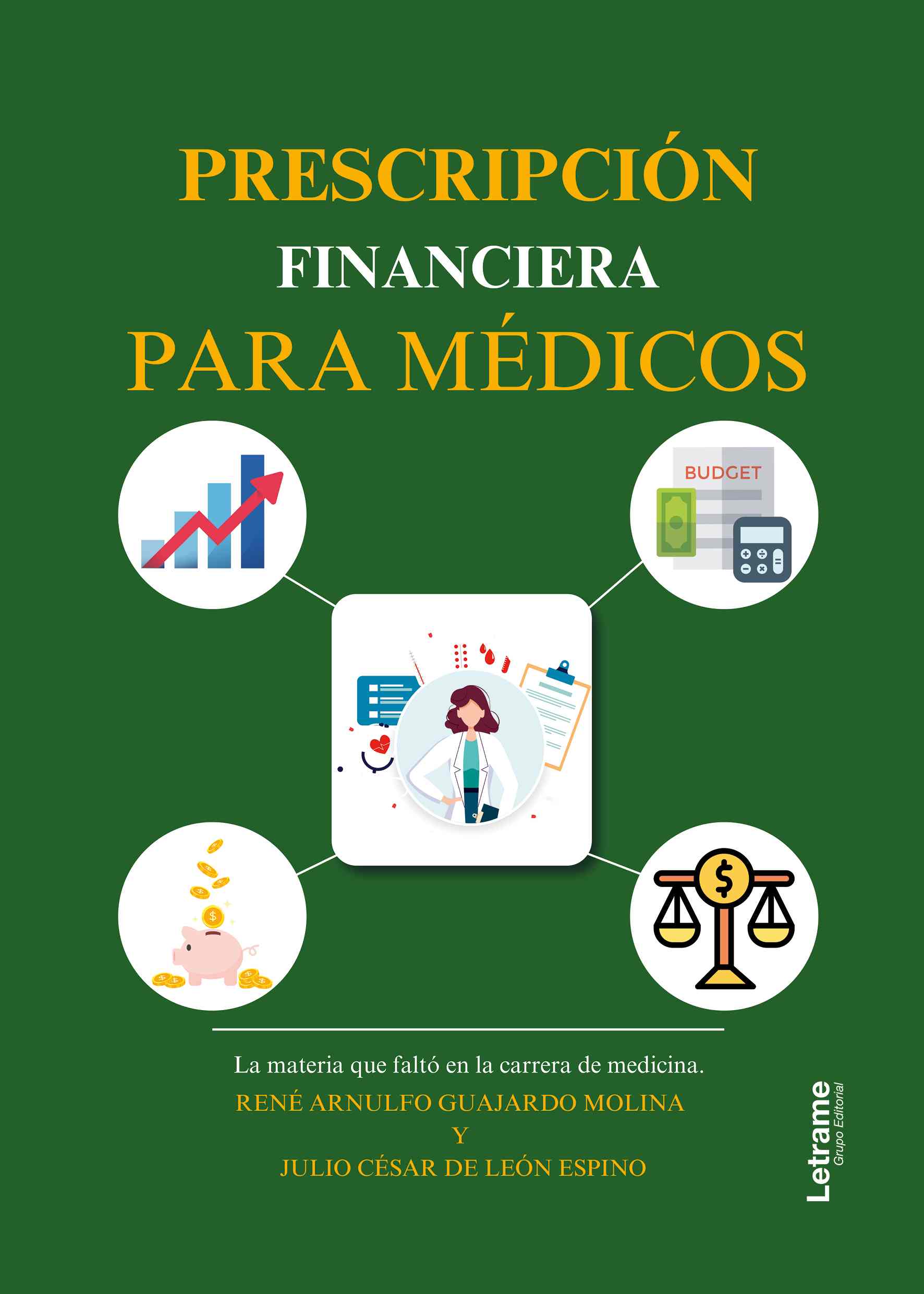 Prescripción financiera para médicos