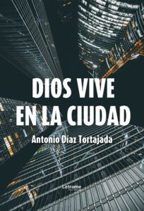 Dios vive en la ciudad