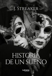 Historia de un sueño