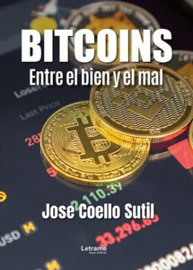 Bitcoins. Entre el bien y el mal