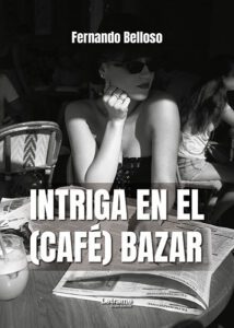 Intriga en el (café) bazar
