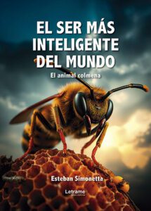 El ser más inteligente del mundo: El ser colmena