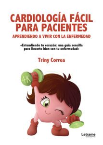 Cardiología fácil para pacientes: Aprendiendo a vivir con la enfermedad