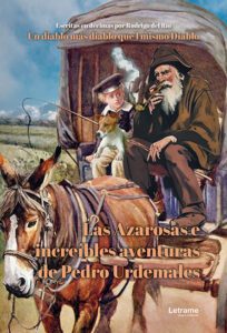 Las azarosas e increíbles aventuras de Pedro Urdemales