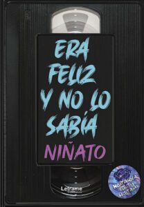 Era feliz y no lo sabía