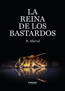 La reina de los bastardos