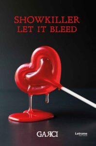 Showkiller Let it bleed. 2º Edición