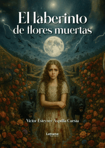 El laberinto de flores muertas