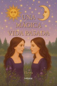 Una mágica vida pasada