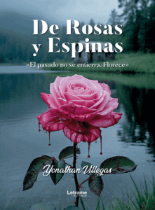 De Rosas y Espinas