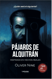 Pájaros de alquitrán. 2º Edición