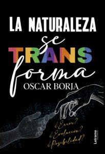 La naturaleza se transforma